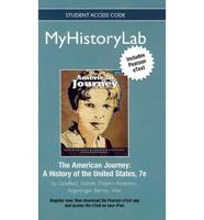 NEW MyHistoryLab With Pearson eText -Standalone Access Card - For The American Journey