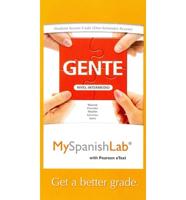 MyLab Spanish With Pearson eText -- Access Card -- For Gente