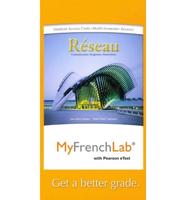 MyLab French With Pearson eText -- Access Card -- For Réseau