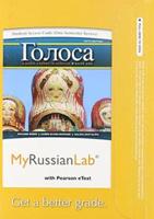 MyLab Russian With Pearson eText -- Access Card -- For Golosa
