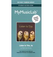 MyLab Music With Pearson eText - Standalone Access Card - For Listen to This