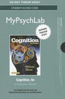 NEW MyLab Psychology With Pearson eText -- Access Card -- For Cognition