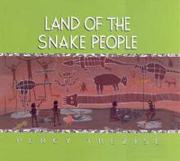 Land of the Snake People