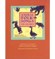 Animal Folk Songs for Children