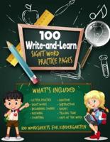 100 Write-and-Learn Sight Word Practice Pages