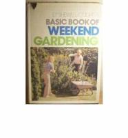 Basic Book of Weekend Gardening