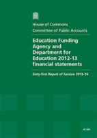 Education Funding Agency and Department for Education 2012-13 Financial Statements