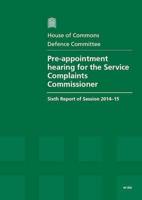 Pre-Appointment Hearing for the Service Complaints Commissioner