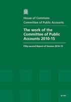 The Work of the Committee of Public Accounts 2010-15