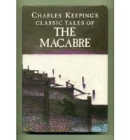 Charles Keeping's Classic Tales of the Macabre
