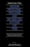 Modern Processing, Packaging and Distribution Systems for Food