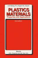 Plastics Materials : Properties and Applications