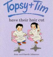 Topsy and Tim Have Their Hair Cut