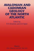 Avalonian and Cadomian Geology of the North Atlantic