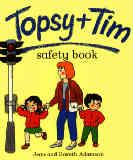 Topsy & Tim's Safety Book