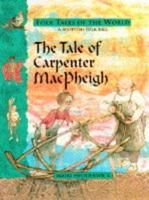 The Tale of Carpenter MacPheigh