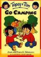 Topsy + Tim Go Camping