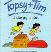 Topsy And Tim At The Gym Club