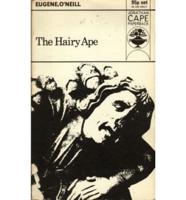 The Hairy Ape; [And], Anna Christie; and, The First Man