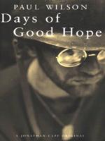 Days of Good Hope