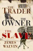 The Trader, the Owner, the Slave
