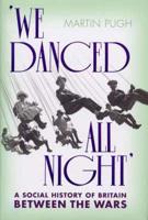 'We Danced All Night'