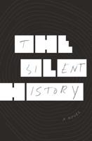 The Silent History