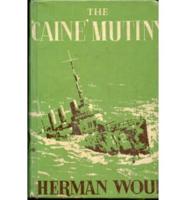 "Caine" Mutiny