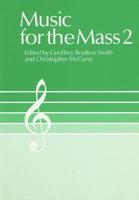 Music for the Mass. V. 2