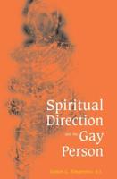 Spiritual Direction & the Gay Person