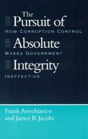 The Pursuit of Absolute Integrity
