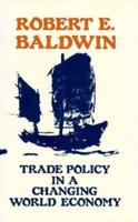 Trade Policy in a Changing World Economy