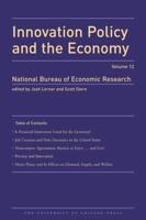 Innovation Policy and the Economy, 2012. Volume 13