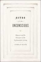 Sites of the Unconscious