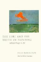 The Lure and the Truth of Painting