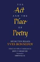The Act and the Place of Poetry