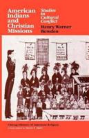 American Indians and Christian Missions