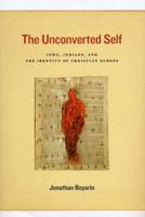 The Unconverted Self