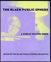 The Black Public Sphere