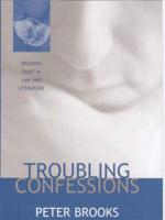 Troubling Confessions