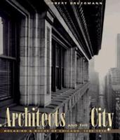 The Architects and the City