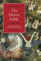 The Mystic Fable, Volume One