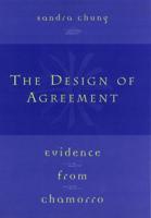 The Design of Agreement
