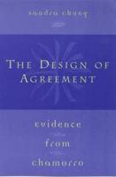 The Design of Agreement