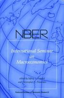 NBER International Seminar on Macroeconomics. Vol. 4 2007