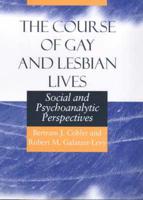 The Course of Gay and Lesbian Lives