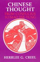Chinese Thought from Confucius to Mao Tsê-Tung