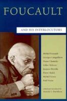 Foucault and His Interlocutors