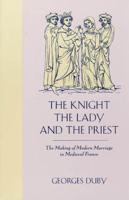The Knight, the Lady, and the Priest