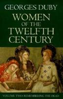 Women of the Twelfth Century, Volume 2